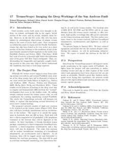 17  TremorScope: Imaging the Deep Workings of the San Andreas Fault Roland B¨ urgmann, Richard Allen, Pascal Audet, Douglas Dreger, Robert Nadeau, Barbara Romanowicz,