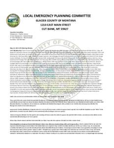 LOCAL EMERGENCY PLANNING COMMITTEE GLACIER COUNTY OF MONTANA 1210 EAST MAIN STREET CUT BANK, MT[removed]Executive Committee Chairperson – Charles Farmer