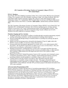 APA Committee of Psychology Teachers at Community Colleges (PT@CC[removed]Annual Report PT@CC Members: Susan Frantz, MA Chair (Highline Community College, WA); Craig Cowden, PhD (Tacoma Community College, WA); Ladonna Lewi