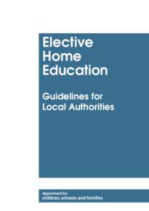 Elective Home Education Guidelines for Local Authorities