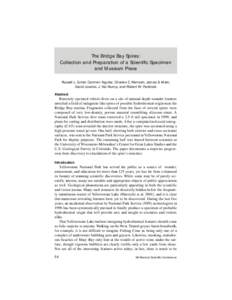 The Bridge Bay Spires: Collection and Preparation of a Scientific Specimen and Museum Piece Russell L. Cuhel, Carmen Aguilar, Charles C. Remsen, James S. Maki, David Lovalvo, J. Val Klump, and Robert W. Paddock Abstract