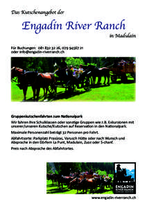 Das Kutschenangebot der  Engadin River Ranch in Madulain