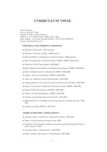 CURRICULUM VITAE Guy Laroque born on june 24th 1946 married in 1976 to Anne Laferr`ere children : Yves (1978), Simon (1980), Paul[removed]home address : 29, avenue Georges Mandel[removed]Paris FRANCE