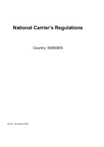 National Carrier’s Regulations  Country: SWEDEN As per: 1st January 2002