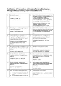 Notification of Transactions of Directors/Persons Discharging Managerial Responsibility and Connected Persons 1. Name of the issuer