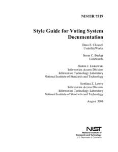 Science / Voluntary Voting System Guidelines / Politics / Usability / Electronic voting / Voting machine / Documentation / Certification of voting machines / Technical communication / Election technology / Technology