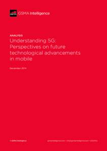 ANALYSIS  Understanding 5G: Perspectives on future technological advancements in mobile