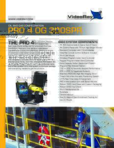 WWW.VIDEORAY.COM  OIL AND GAS CONFIGURATION PRO 4 OG 300SPR THE PRO 4