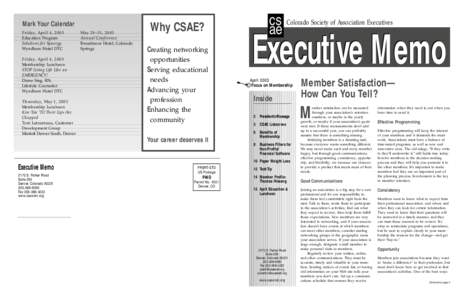 Mark Your Calendar Friday, April 4, 2003 Education Program Solutions for Synergy Wyndham Hotel DTC Friday, April 4, 2003