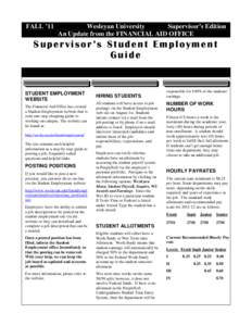 FALL ’11  Wesleyan University Supervisor’s Edition An Update from the FINANCIAL AID OFFICE