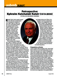 asbmbnews Retrospective: Ephraim Katchalski Katzir[removed]BY CYRIL M. KAY AND HOWARD K. SCHACHMAN