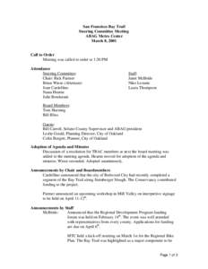 San Francisco Bay Trail Steering Committee Meeting ABAG Metro Center March 8, 2001  Call to Order