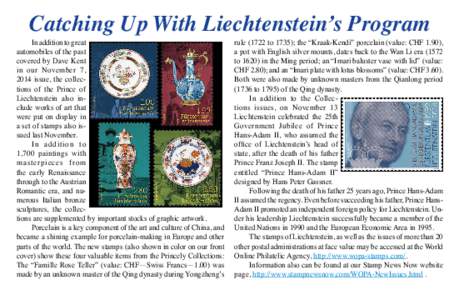 Catching Up With Liechtenstein’s Program  In addition to great automobiles of the past covered by Dave Kent in our November 7,