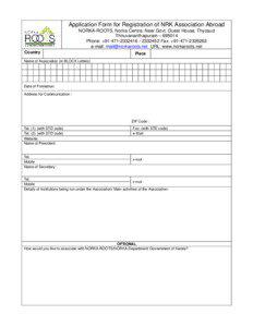 Application Form for Registration of NRK Association Abroad NORKA-ROOTS, Norka Centre, Near Govt. Guest House, Thycaud Thiruvananthapuram – 695014