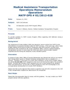 Medical Assistance Transportation Operations Memorandum Operations MATP OPS # [removed]Date: