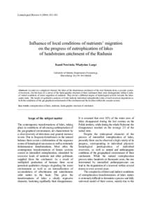 Limnological Review–192  Influence of local conditions of nutrients’ migration on the progress of eutrophication of lakes of headstream catchment of the Radunia Kamil Nowiński, Władysław Lange