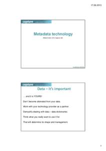 Microsoft PowerPoint - Capture_IPTC_MetadataTechnology-v1.pptx