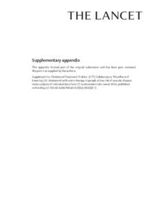 Supplementary appendix This appendix formed part of the original submission and has been peer reviewed. We post it as supplied by the authors. Supplement to: Cholesterol Treatment Trialists’ (CTT) Collaborators. The ef