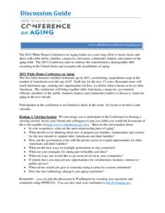 Politics / Gerontology / Caregiver / Old age / Aging / Geriatrics / Alliance for Aging Research / Medicine / White House Conference on Aging / Family