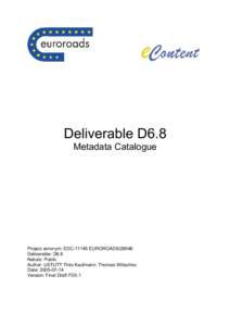 Microsoft Word - D6.8_metadata catalogue_FD.01.doc