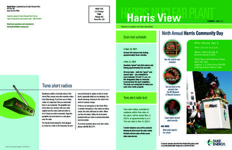 Harris View is published by the Harris Nuclear Plant P.O. Box 165 New Hill, NCPRSRT STD U.S. Postage