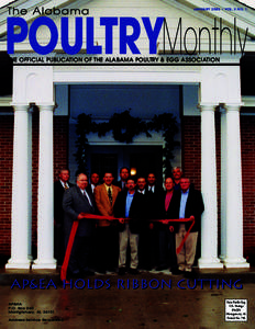 The Alabama  JANUARY 2003 • VOL. 3 NO. 1 POULTRYMonthly THE OFFICIAL PUBLICATION OF THE ALABAMA POULTRY & EGG ASSOCIATION