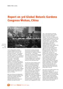 Author: Etelka Leadlay  Report on 3rd Global Botanic Gardens Congress Wuhan, China  Right: Opening