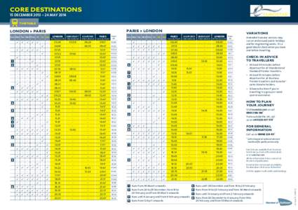 Core destinations 15 december 2013 ~ 24 MAY 2014 timetable Paris > London