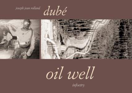 joseph jean rolland  dubé oil well infoetry