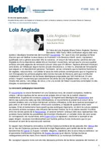Si vols citar aquesta pàgina... Actualitat literària sobre Lola Anglada en la literatura a LletrA, la literatura catalana a internet (Universitat Oberta de Catalunya) < http://lletra.uoc.edu/ca/autora/lola-anglada > Lo