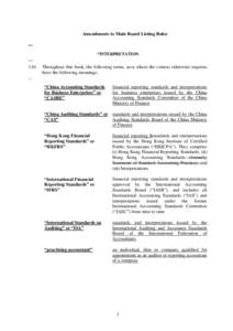 Amendments to Main Board Listing Rules ››› “INTERPRETATION … 1.01