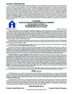 NEW ISSUE – BOOK-ENTRY ONLY In the opinion of Kutak Rock LLP, Chicago, Illinois, Bond Counsel, assuming compliance with certain covenants and agreements which are intended to ensure compliance with the Internal Revenue