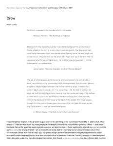 Roy Arden: Against the Day, Vancouver Art Gallery and Douglas & McIntyre, 2007  Crow Peter Culley  Nothing is supposed to be included which is not visible.