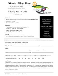 Skunk Alley Run 3k and 10k run to benefit Cancer Network of Sanders County Saturday, June 14th, 2014