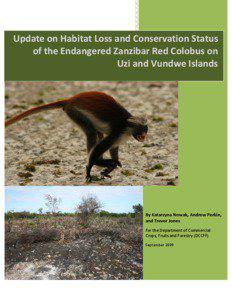 Update on Habitat Loss and Conservation Status of the Endangered Zanzibar Red Colobus on Uzi and Vundwe Islands