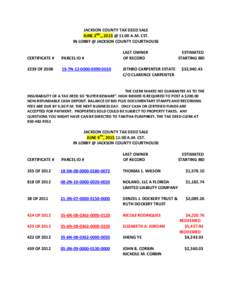 JACKSON COUNTY TAX DEED SALE JUNE 2ND,, 2015 @ 11:00 A.M. CST. IN LOBBY @ JACKSON COUNTY COURTHOUSE CERTIFICATE #