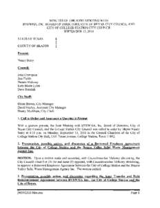 MINUTES OF THE JOINT. MEETING WITH BVSWMA, INC. BOARD OF DIRECTORS, CITY OF BRYAN CITY COUNCIL AND CITY OF COLLEGE STATION CITY COUNCIL SEPTEMBER 13,2010 STATE OF TEXAS COUNTY OF BRAZOS