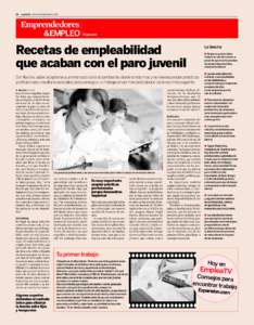 18 Expansión Viernes 26 septiembreRecetas de empleabilidad que acaban con el paro juvenil  La brecha