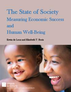 The State of Society: Measuring Economic Success and Human Well-Being