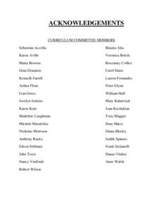 ACKNOWLEDGEMENTS CURRICULUM COMMITTEE MEMBERS Sebastian Accolla Binaku Alia