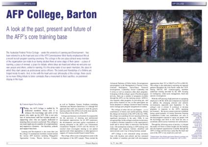 AFP COLLEGE  AFP COLLEGE AFP College, Barton A look at the past, present and future of