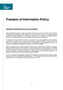 Ethics / Security / Scottish Information Commissioner / Public records / Freedom of Information (Scotland) Act / Data Protection Act / Freedom of information / Information security / Freedom of information in the United Kingdom / Freedom of information legislation / Law