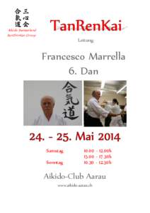 Aikido Switzerland SanShinKai-Group Leitung:  Francesco Marrella