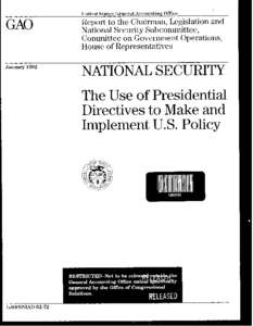NSIAD[removed]National Security: The Use of Presidential Directives to Make and Implement U.S. Policy