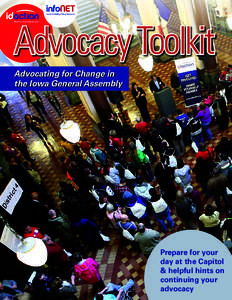 Iowa’s Disability Policy Resource.  Advocacy Toolkit Advocating for Change in the Iowa General Assembly