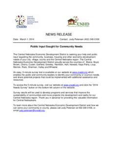 NEWS RELEASE Date: March 1, 2014 Contact: Judy Petersen[removed]Public Input Sought for Community Needs
