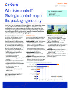 EXECUTIVE WIRE NORTH AMERICA[removed]R Who is in control? Strategic control map of the packaging industry