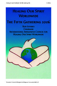 Healing Our Spirit Worldwide: The Fifth Gathering[removed]R. Jeffries Healing Our Spirit Worldwide