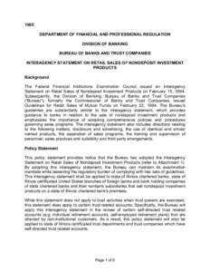 1005 DEPARTMENT OF FINANCIAL AND PROFESSIONAL REGULATION DIVISION OF BANKING BUREAU OF BANKS AND TRUST COMPANIES INTERAGENCY STATEMENT ON RETAIL SALES OF NONDEPOSIT INVESTMENT PRODUCTS