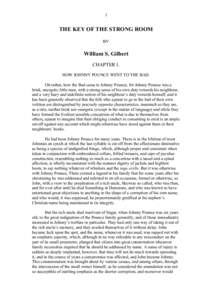 1  THE KEY OF THE STRONG ROOM BY  William S. Gilbert